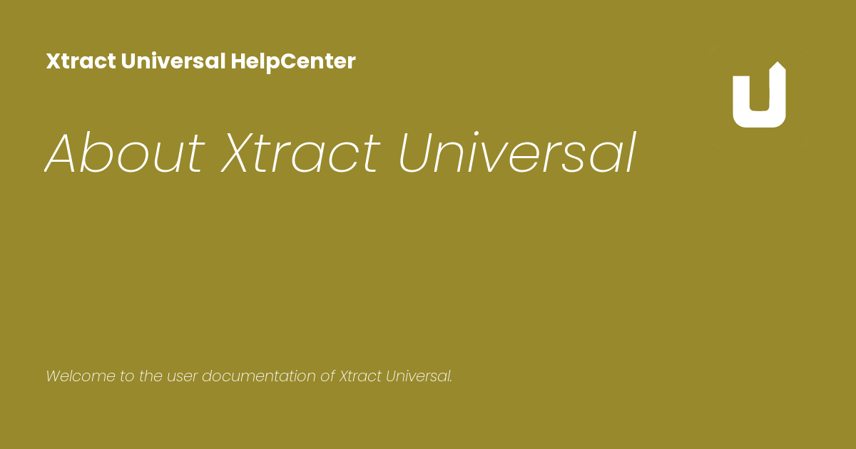 About Xtract Universal - Xtract Universal HelpCenter