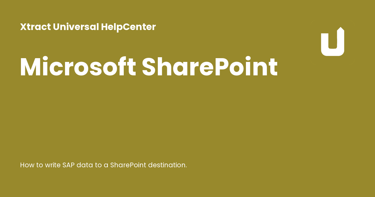 Sharepoint Touch Microsoft SharePoint - Xtract Universal HelpCenter