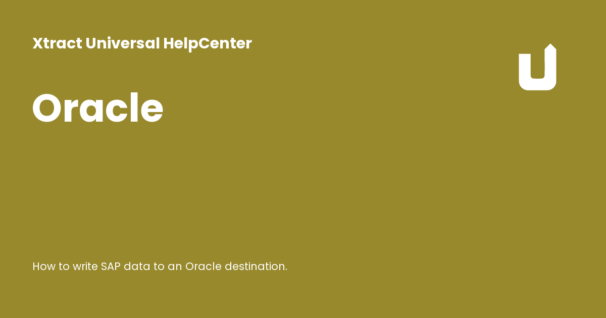 Oracle - Xtract Universal HelpCenter