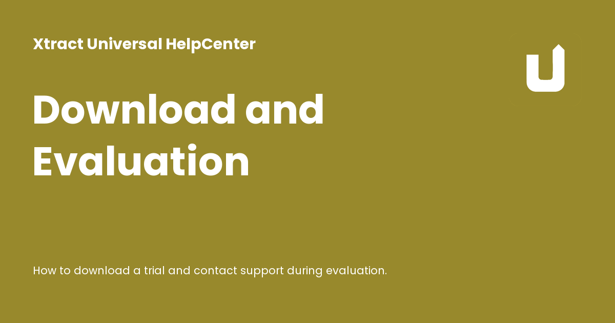 Download and Evaluation - Xtract Universal HelpCenter