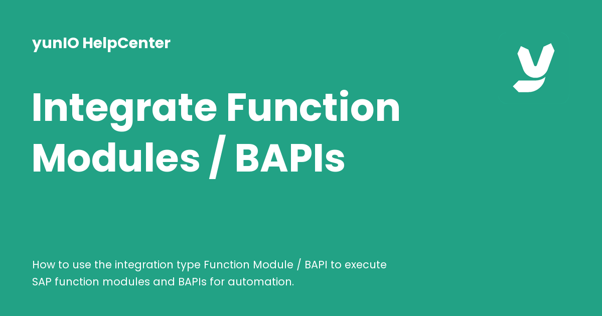 Integrate Function Modules / BAPIs - yunIO HelpCenter